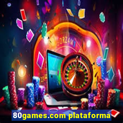 80games.com plataforma